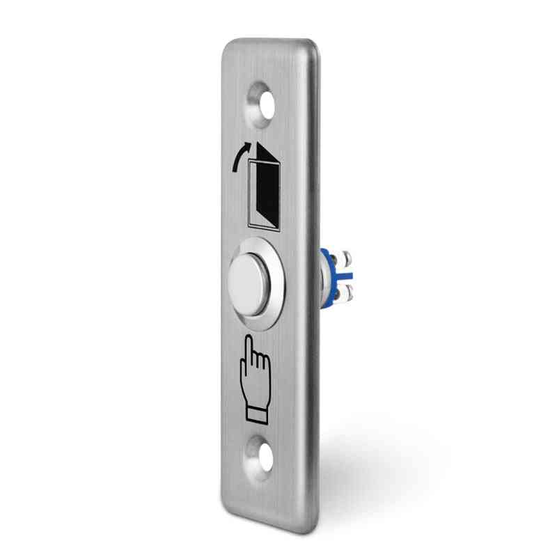 Oțel inoxidabil - buton de ieșire, comutator cu apăsare, deschizător senzor ușă