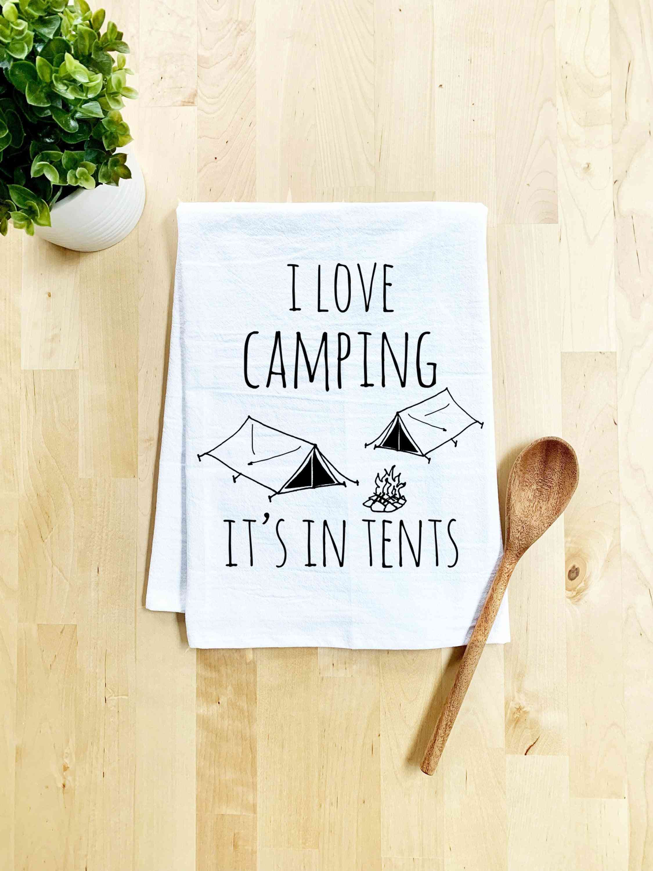 Rakastan teltoissa telttailua - tiskipyyhe