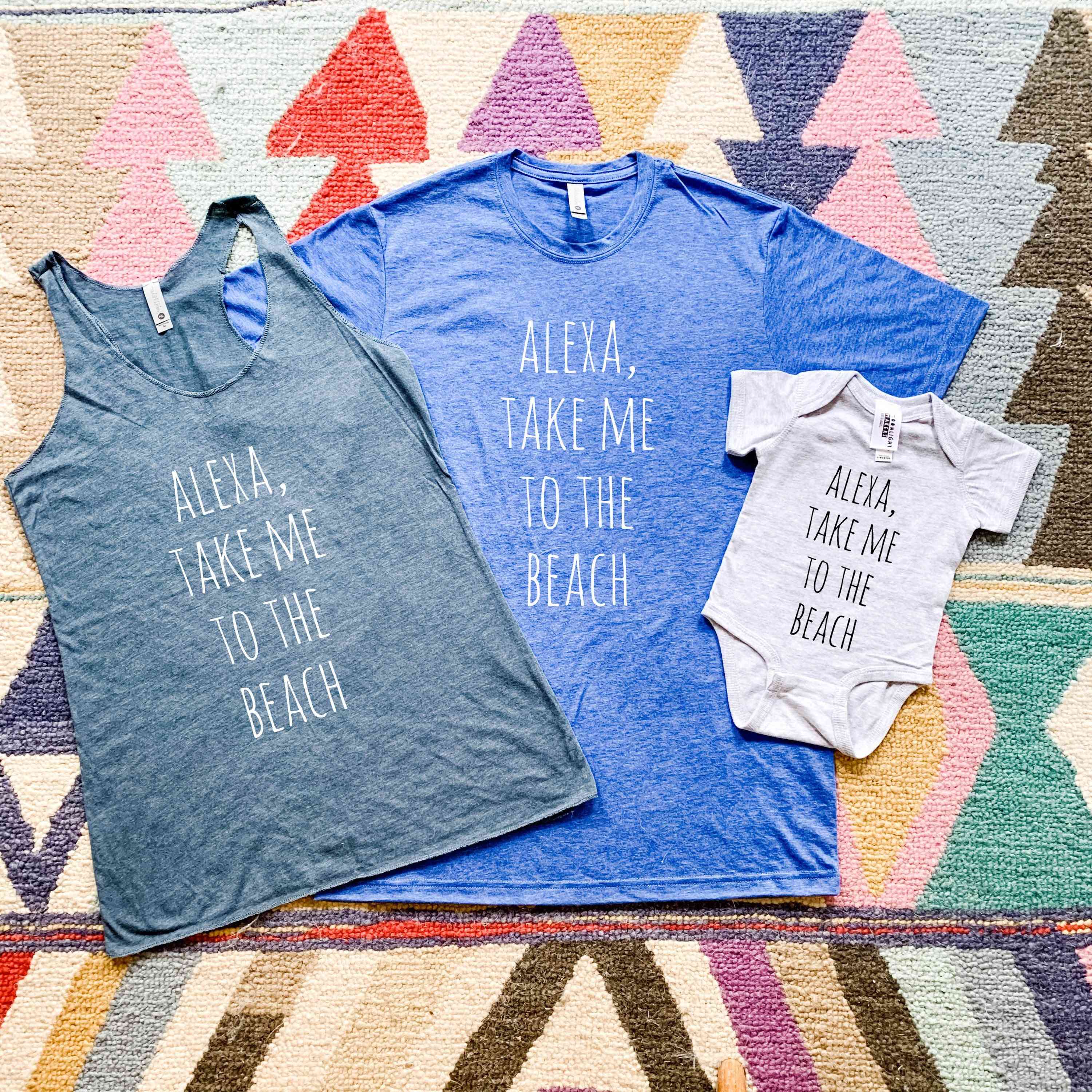 Alexa Take Me To The Beach- Family Set Of T-shirts