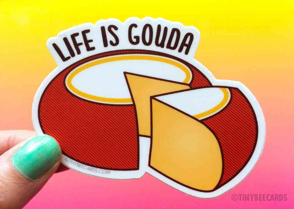 Vinylová samolepka life is gouda-cheese lover