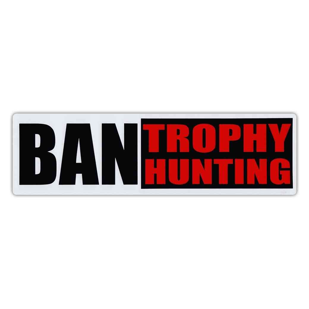 Nálepka, samolepka, zákaz lovu trofejí, práva zvierat, 10 x 3 palce