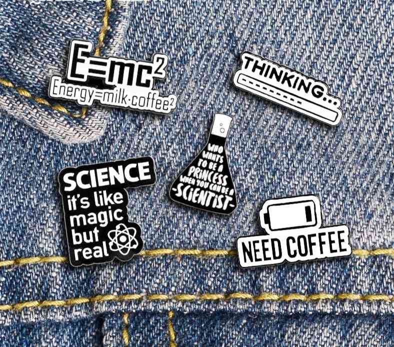 Science And Coffee Fun Enamel Brooches